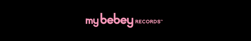 MyBebeyRecords