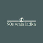 90's Wala Ladka