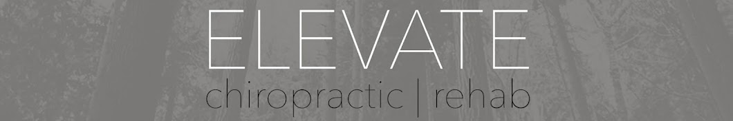 Elevate Chiropractic and Rehab