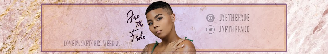 Jaé The Fade Banner