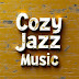 Cozy Jazz Music