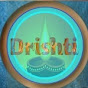 Drishti