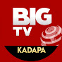 BIG TV Kadapa