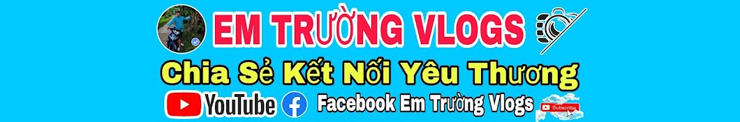 Em Trường Vlogs