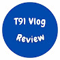 T91 Vlog review 