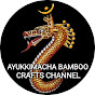 Ayukkimacha  Bamboo Crafts 