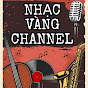 Nhạc Vàng Channel 