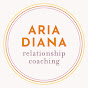 Aria Diana Relationship Coaching