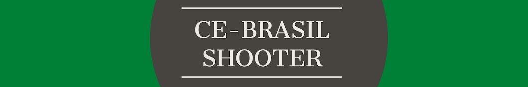 CE-BRASIL SHOOTER