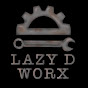 LazyDWorx