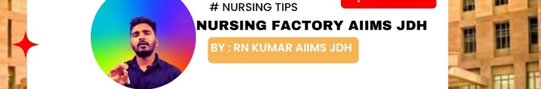 NURSING FACTORY  - AIIMS JODHPUR