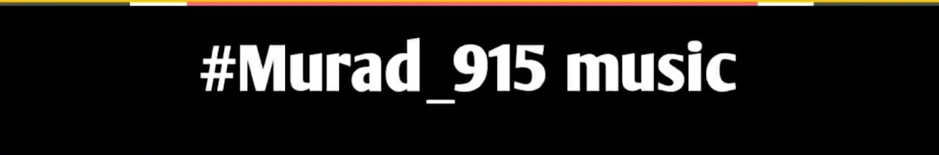 #Murad_915Music