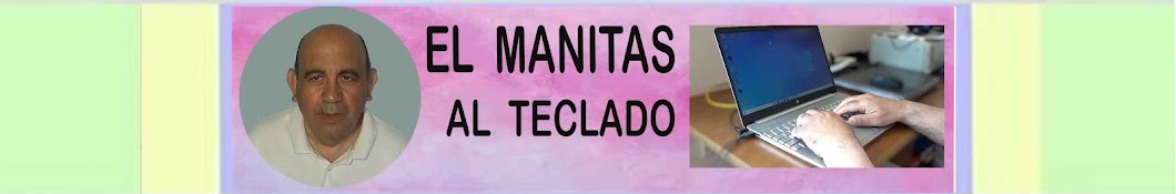 EL MANITAS AL TECLADO