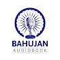 Bahujan Audiobook