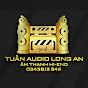 Tuấn Audio - ĐT : 03436.12345