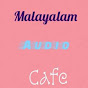 Malayalam Audio Cafe