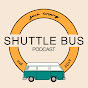 Shuttle Bus Podcast