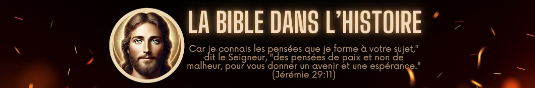 La Bible dans l’histoire