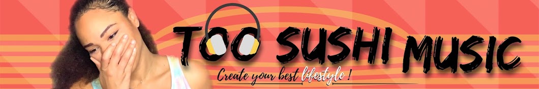 Too Sushi Music Banner