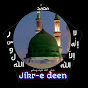 jikr-e deen