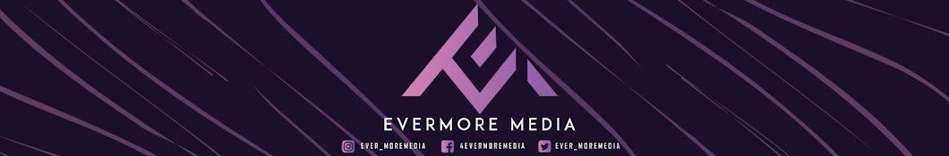 EverMore Media Banner