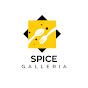 SPICE GALLERIA