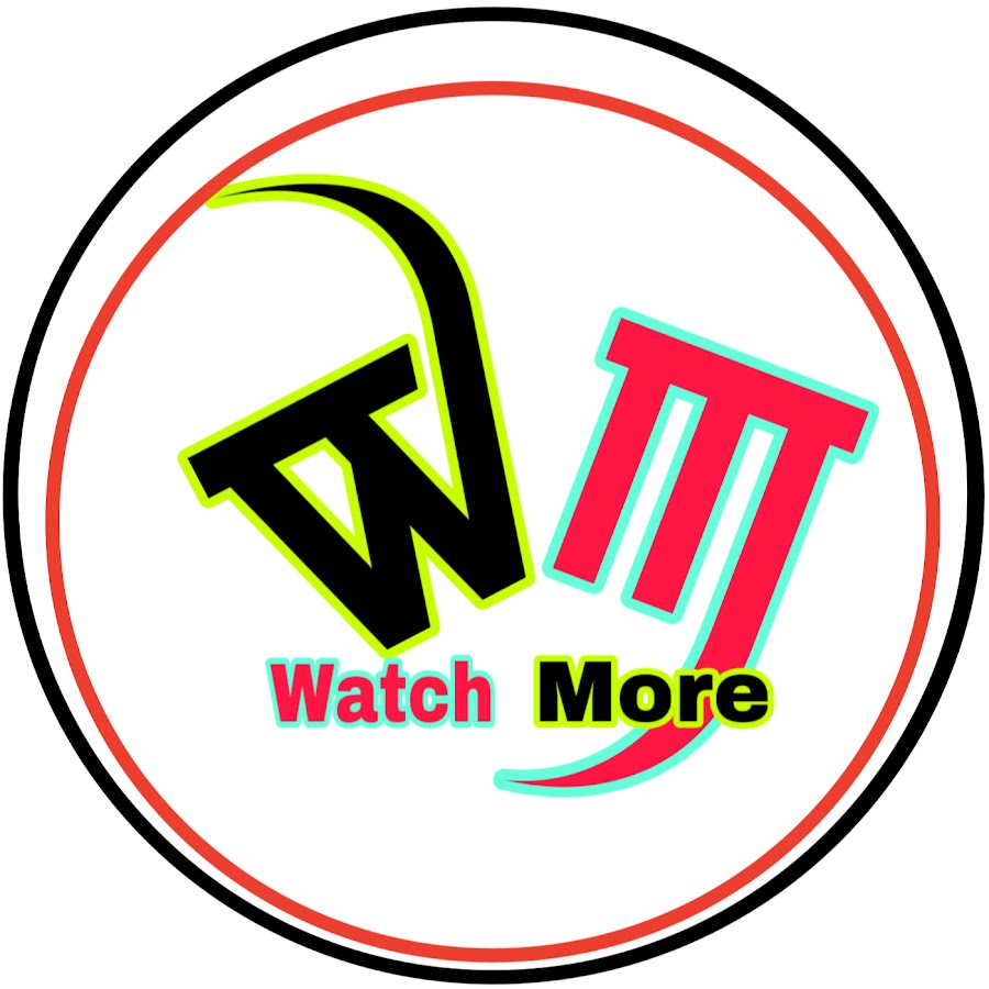 Watch More