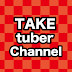 TAKE tuber Channel