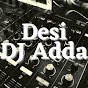 Desi DJ Adda