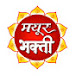 Mayur Bhakti