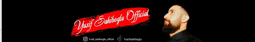 Yusif Sahiboglu Official