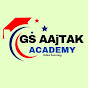 GS AAjTAK ACADEMY IAS PCS