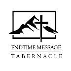 Endtime Message Tabernacle