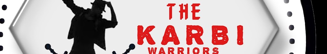 THE KARBI WARRIORS CREW