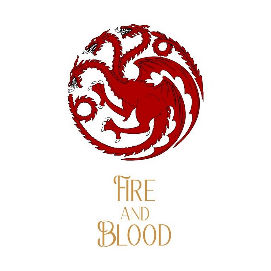 Fire and blood