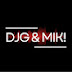 DJG & MIK!