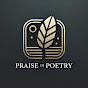 Praise in Poetry