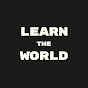 Learn the World