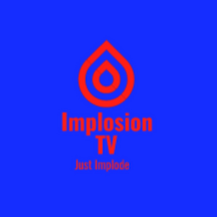 Implosion TV - YouTube