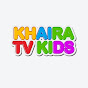 Khaira Tv Kids