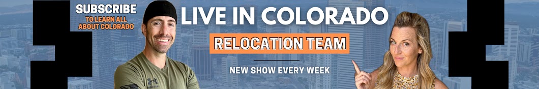 Live in Colorado | Relocation Team