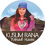 Kusum Rana Pahadi Nauni