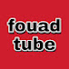 fouad tube