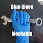 Blue Glove Mechanic