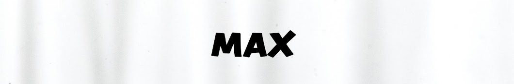 MAX Banner