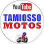 Tamiosso Motos