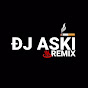 DJ ASKI REMIX