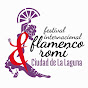 Festival Flamenco Romí - Ciudad de la Laguna 