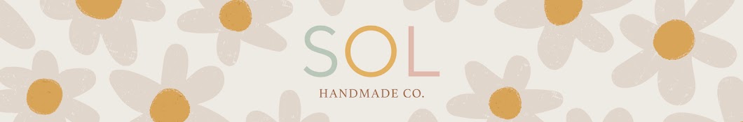 Sol - Handmade