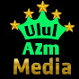 Ulul-Azm Media